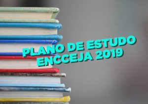 Plano De Estudo Encceja 2019 EXCLUSIVO Termine Seus Estudos