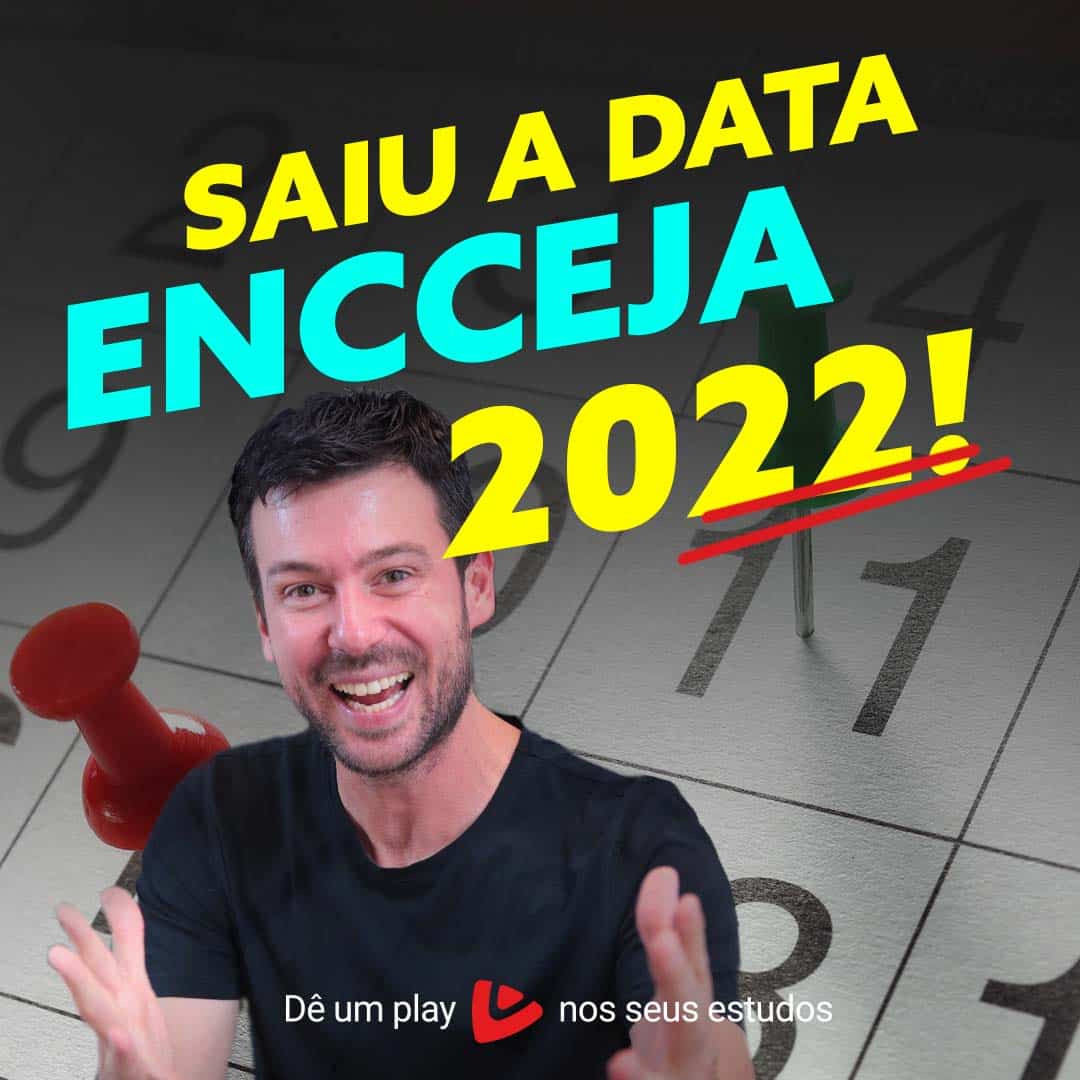 SAIU A DATA ENCCEJA 2022